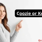 Coozie or Koozie