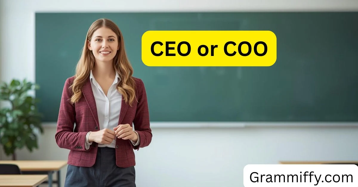 CEO or COO