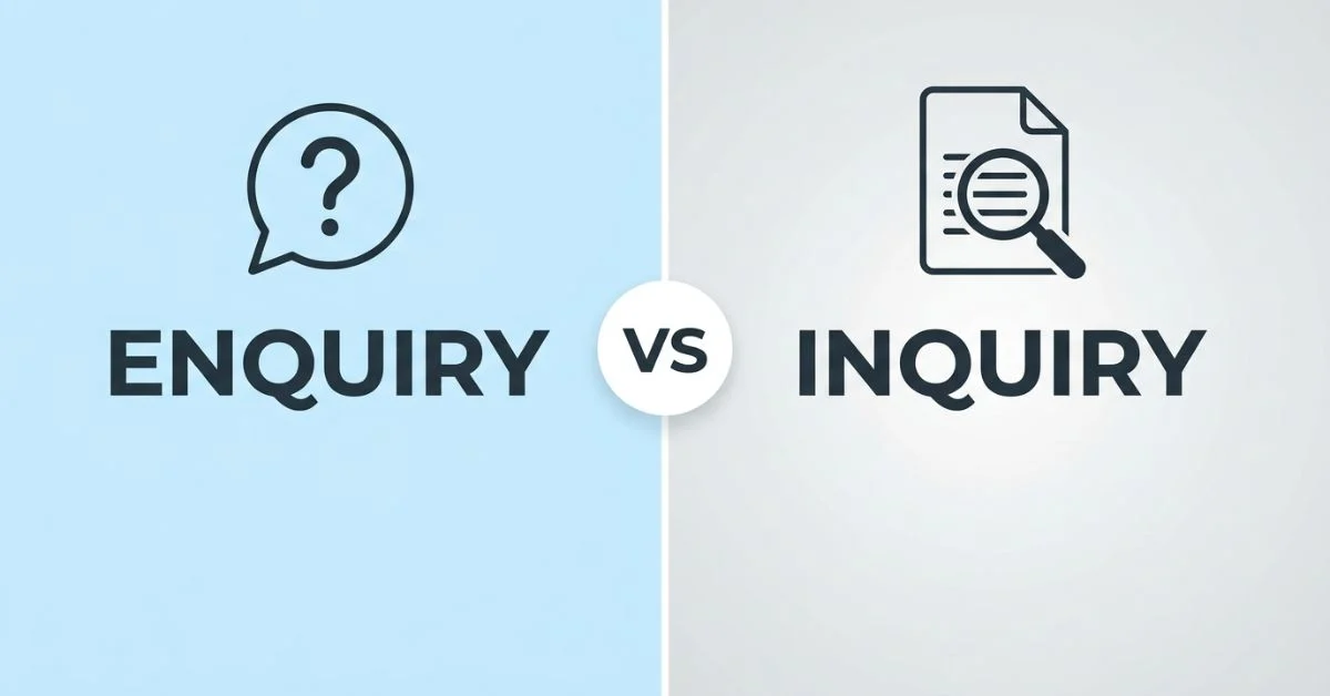 Enquiry or Inquiry