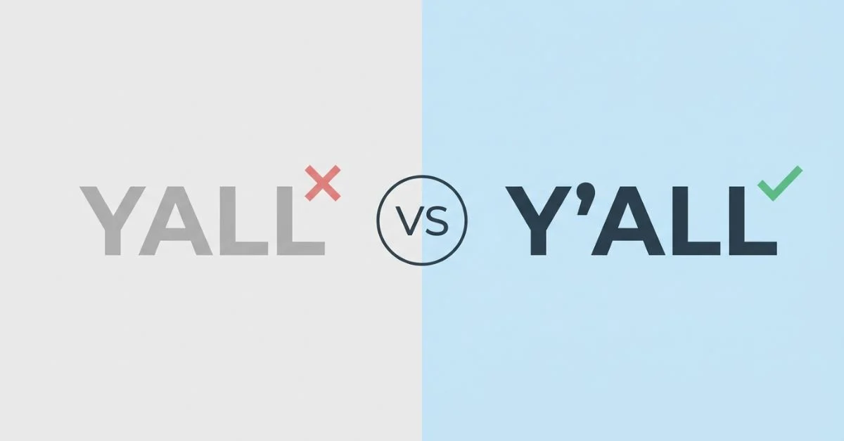 Yall or Y’all